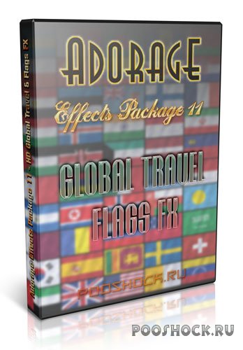 Adorage Effects Package 11 - HD Global Travel & Flags FX (Обновлено! 30.07.2016)
