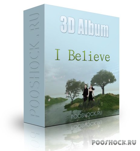 3D Album – I Believe