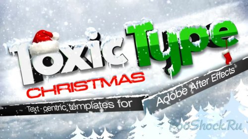 Toxic Type Christmas for After Effects