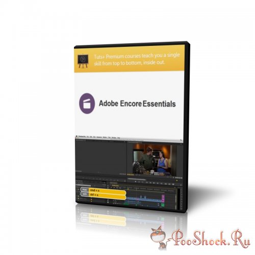 Tutsplus Adobe Encore Essentials ()