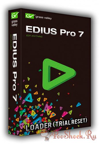 EDIUS Pro 7.40.4884 (Trial Reset)