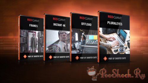 Red Giant - Shooter Suite 13.1.6 RePack