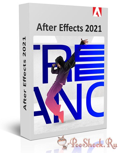 Adobe After Effects 2021 (18.0.1.1) RePack