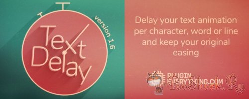 TextDelay 1.7.1 RePack (for After Effects)