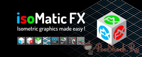 Isomatic FX 1.6.2 (for After Effects)