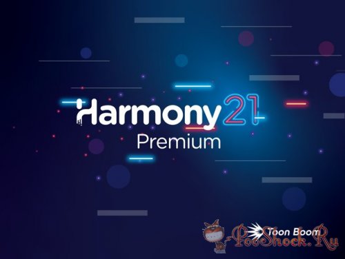 Toon Boom Harmony Premium 21.0.0.17367 RePack
