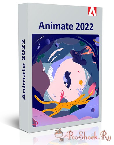 Adobe Animate 2022 (22.0.8.217) RePack