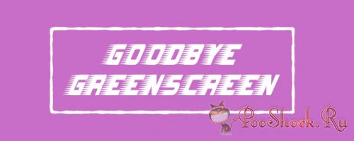 GoodbyeGreenscreen 1.5.1 (for After Effects)