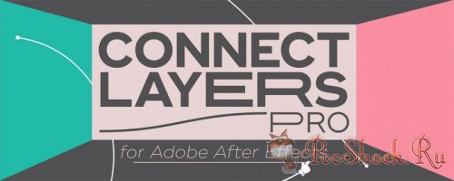 Connect Layers PRO 1.3.3 (for After Effects)