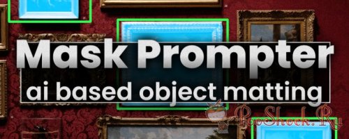 Mask Prompter 1.11.5 (for After Effects)