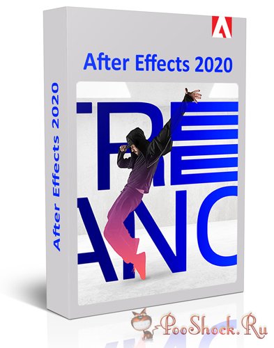 Adobe After Effects 2020 (17.7.0.45) +АРХИВ ВЕРСИЙ