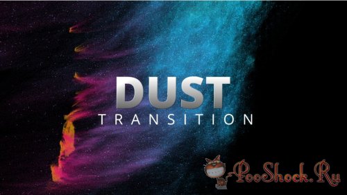 Dust Transition 1.1.1 (for After Effects)