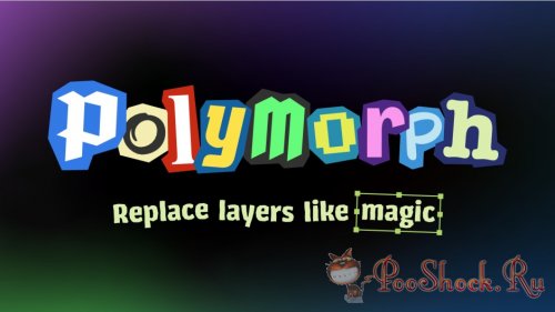Polymorph 1.0 (for After Effects)