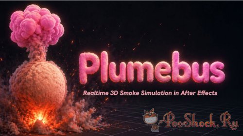 Plumebus 0.5.1 (for After Effects)