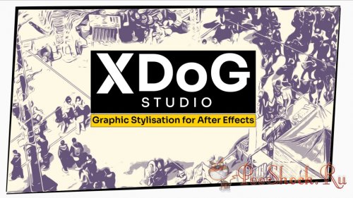 XDoG Studio v1.0 (for After Effects)