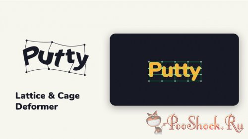 Putty 1.1.2 (for After Effects & Premiere Pro)